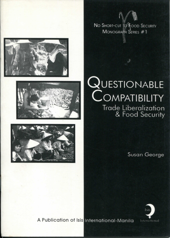 Questionable Compatibility Trade Libiralization Food Security