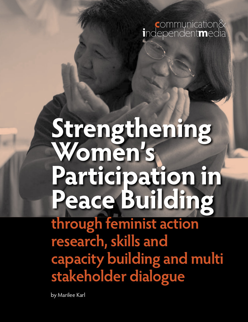 Cover of Strengthening Women’s Participation in Peace Building through feminist  action research, skills and capacity building and multi stakeholder  dialogue 